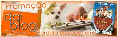 Promoção Perdido pra cachorro - Daiblog