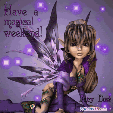 Have a magical weekend