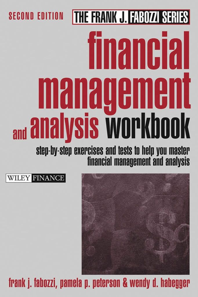 Economics/Finances Financial Management and Analysis BOOK and WORKBOOK (Frank J. Fabozzi Series)