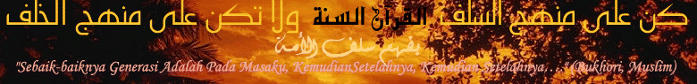 WEBSITE Ahl Al- Sonnah Wa Al-Jama’ah According To Salaf Al-Sholeh